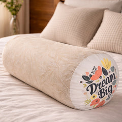 Bolster Pillow With Removable Cover - Dream Big