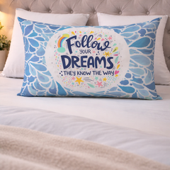 Follow Your Dreams - Coozly Head Pillows - 20 X 30 In